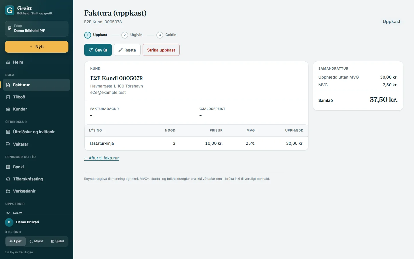 Faktura við støðustigum, kunda, linjum, samtøkum og gjaldingum.